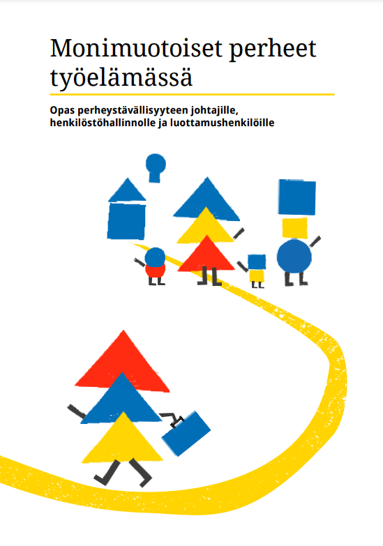 Monimuotoiset perheet työelämässä- opas