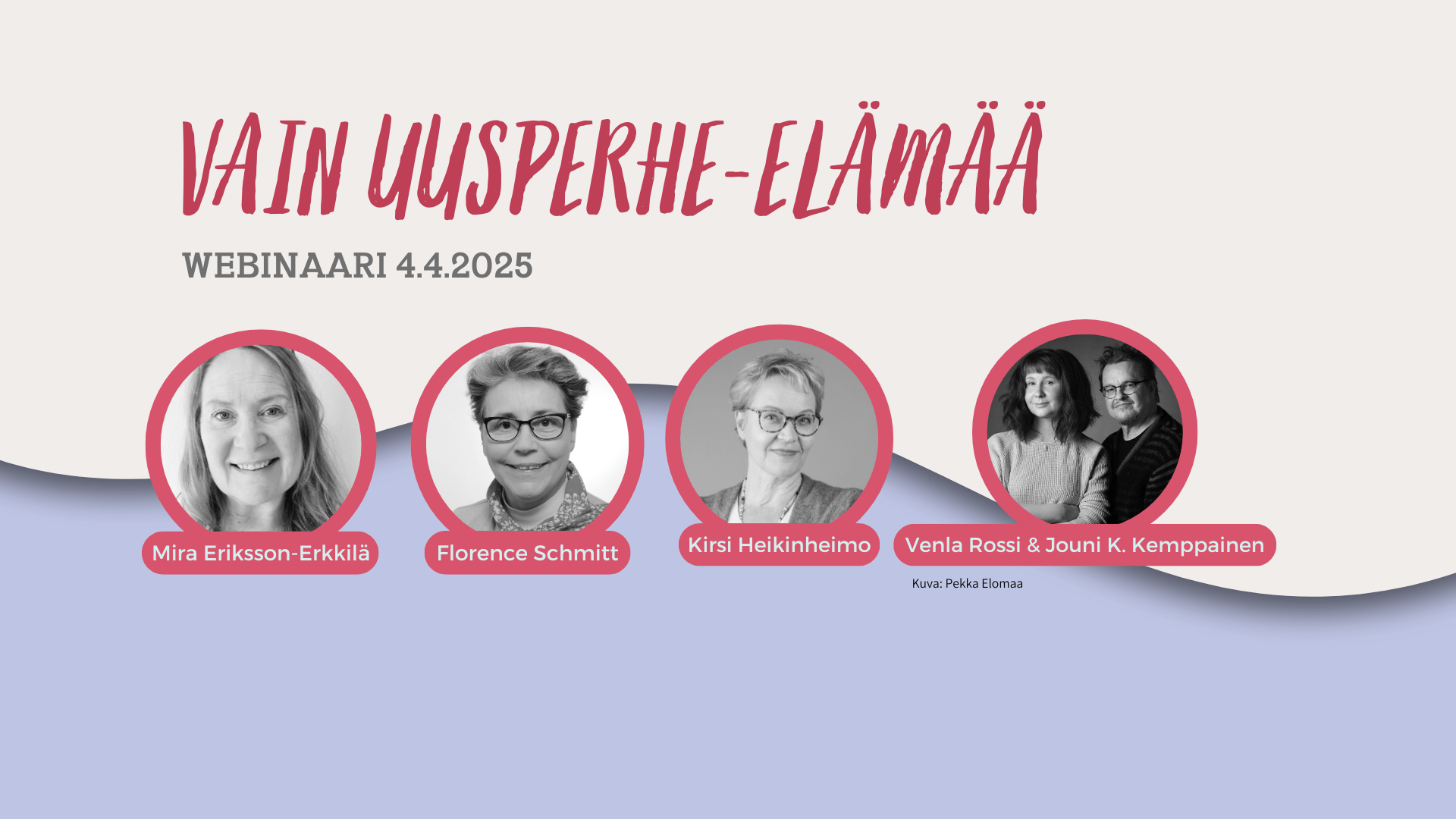 Vain Uusperhe-elämää webinaari